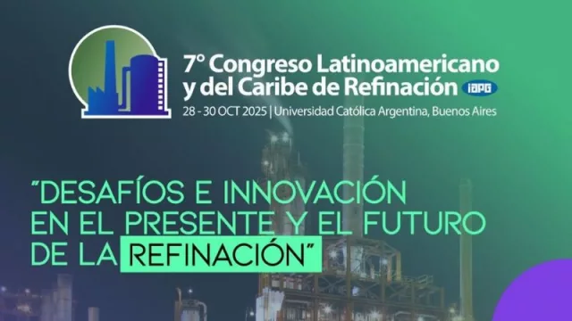 Buenos Aires será escenario del 7º Congreso Latinoamericano y del Caribe de Refinación