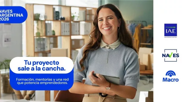 Universidad Austral y Banco Macro convocan a Naves Argentina 2026 (el programa nacional de emprendimientos)